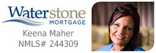Keena Maher - Waterstone Mortgage